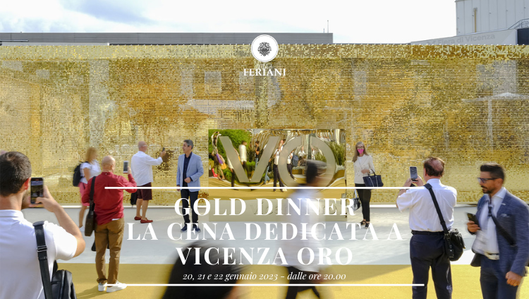 GOLD DINNER – La cena al Borgo dedicata a Vicenza Oro 2023